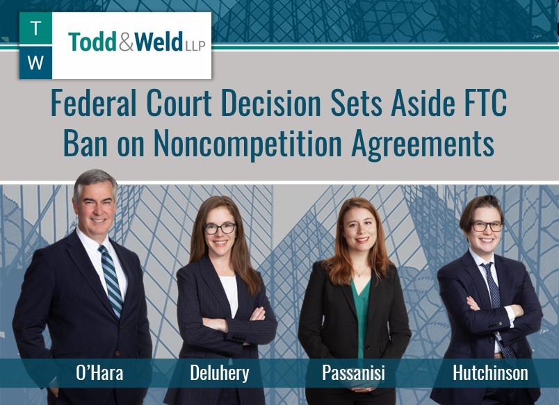 Federal court decision sets aside FTC ban on noncompetition agreements